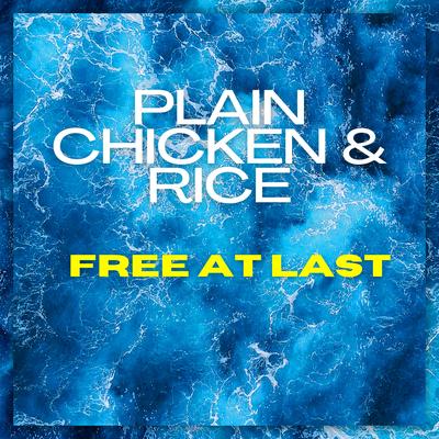 Plain Chicken & Rice's cover