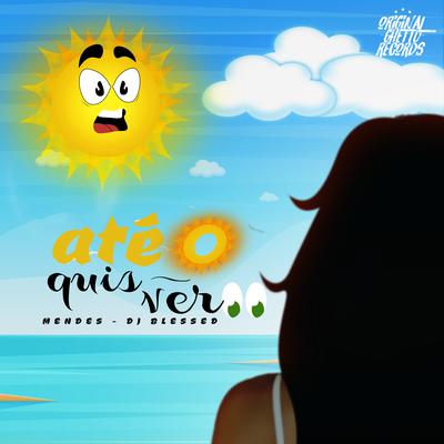 Até o Sol Quis Ver's cover