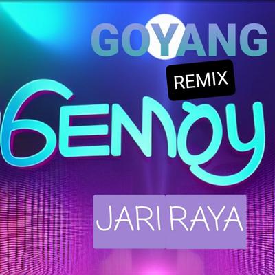 Goyang Gemoy (Remix)'s cover