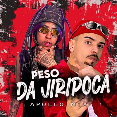 Peso da Jiripoca By MC Kalyu, Apollo Mix, MC Madan's cover