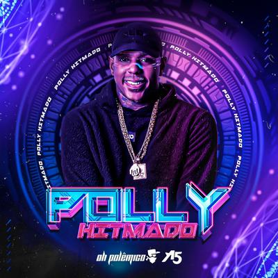 São João Do Polly By Oh Polêmico's cover