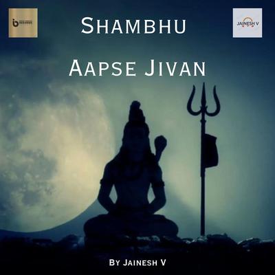 Shambhu Aapse Jivan (Saavan Special)'s cover