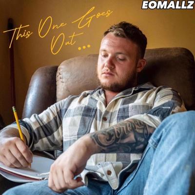 This One Goes Out... By EOMALLZ's cover