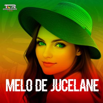 Melo De Jucelane (Reggae Version)'s cover