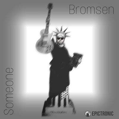 Someone By Bromsen's cover