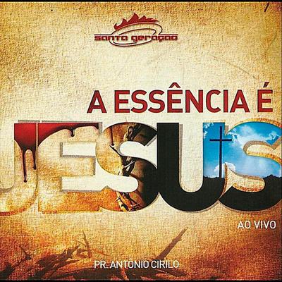 A Essência é Jesus's cover