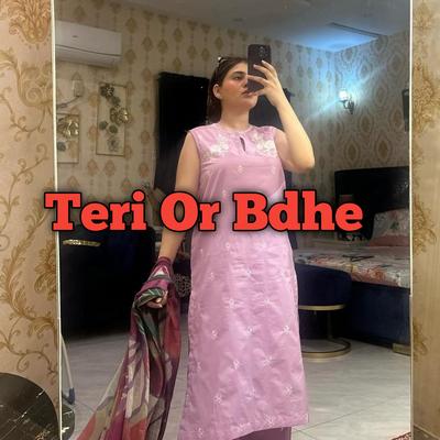 Teri Or Bdhe's cover