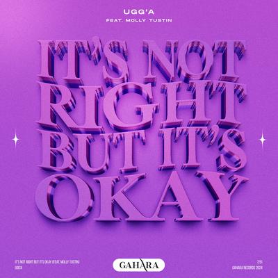 It's Not Right But It's Okay (feat. Molly Tustin) By Ugg'A, Molly Tustin's cover