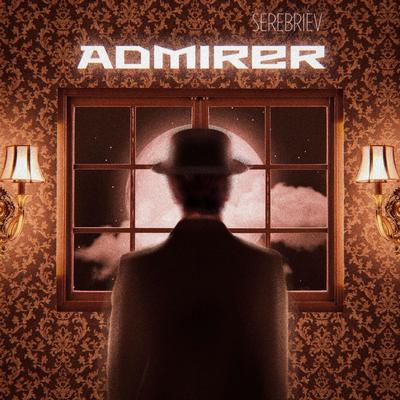 ADMIRER's cover