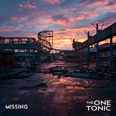 Missing By The One Tonic's cover