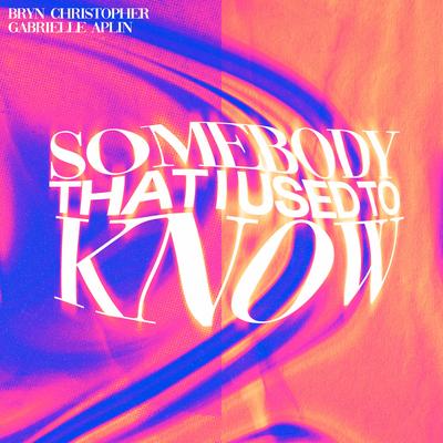 Somebody That I Used To Know By Bryn Christopher, Gabrielle Aplin's cover