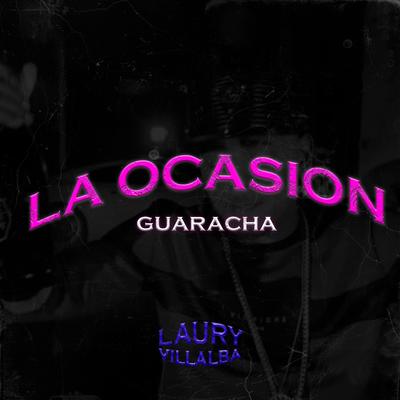 La Ocasion (Guaracha)'s cover