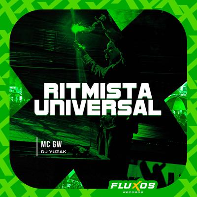 Ritmista Universal By Mc Gw, DJ YUZAK's cover