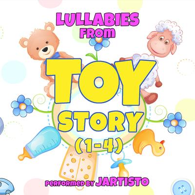 Lullabies from "Toy Story 1-4"'s cover