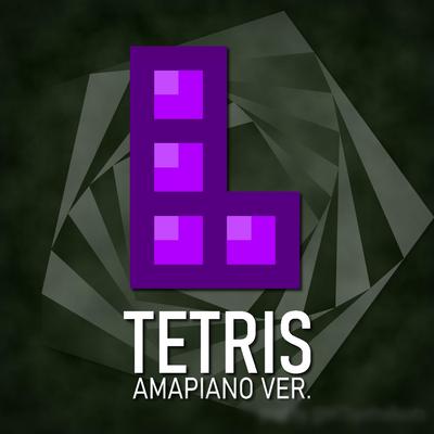 Tetris (Amapiano Remix)'s cover