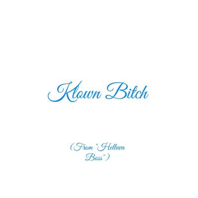 Klown Bitch (From "Helluva Boss")'s cover