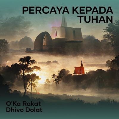 Percaya Kepada Tuhan's cover