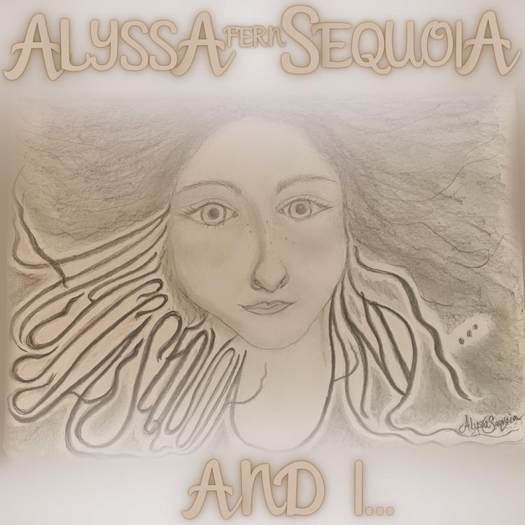 Alyssa Sequoia's avatar image