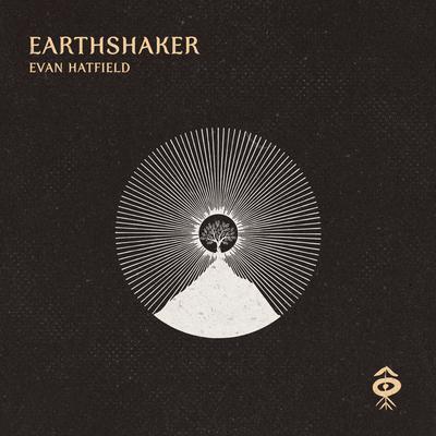 Earthshaker By Evan Hatfield's cover