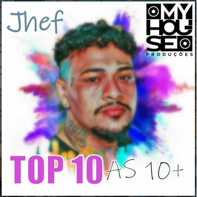 Jhef Top 10 as 10+'s cover