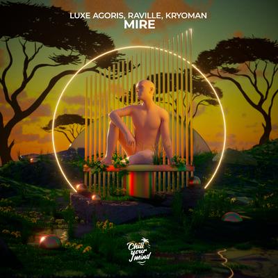 Mire By Luxe Agoris, RAVILLE, Kryoman's cover