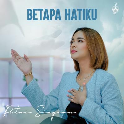 Betapa Hatiku's cover