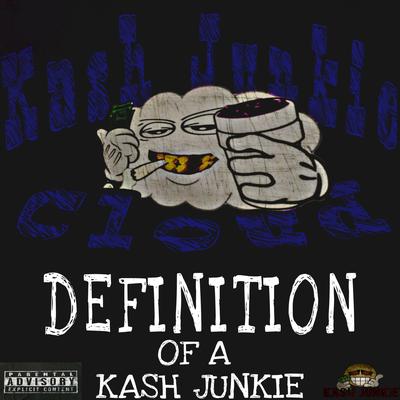 DEFINITION OF A KASH JUNKIE's cover