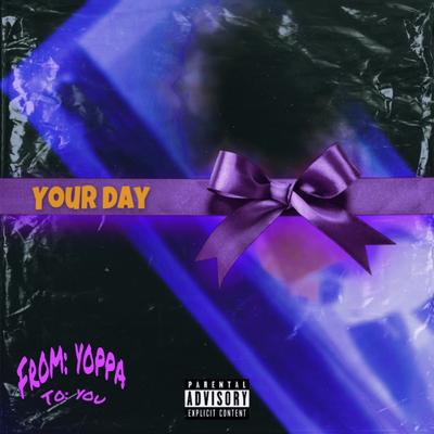 Your Day By YOPPA's cover
