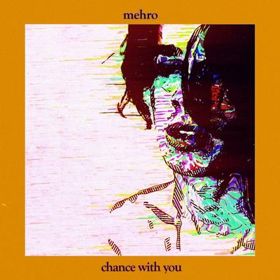 chance with you By mehro's cover