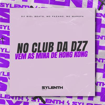 No Club da Dz7 Vem as Mina de Hong Kong's cover