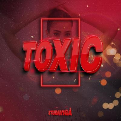 TOXIC By Studavigå's cover