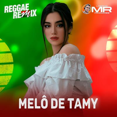 Melô de Tamy By Laercio Mister Produções's cover