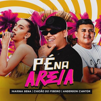 Pé na Areia (feat. Marina Sena) (feat. Marina Sena) By Anderson & Vei da Pisadinha, Marina Sena's cover