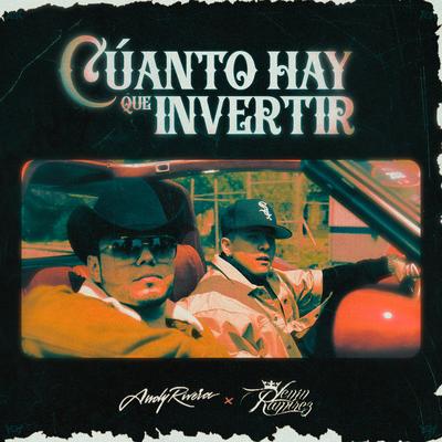 Cuanto Hay Que Invertir By Andy Rivera, Lenin Ramirez's cover