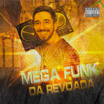 Mega Funk da Revoada By Dj Rokazz's cover