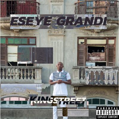 ESEYE GRANDI By King Street's cover