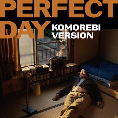 Perfect Day (Piano Komorebi Version) By Patrick Watson's cover