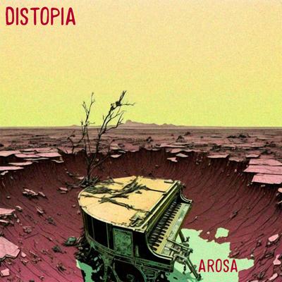 Distopia By Arosa's cover