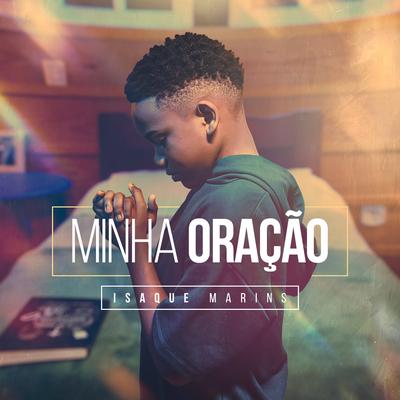 Minha Oração By Isaque Marins's cover