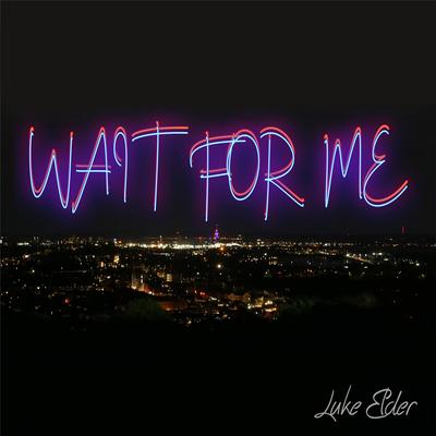 Wait For Me's cover