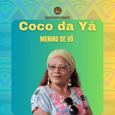 O menino de vó By Mãe Nininha de Oya's cover