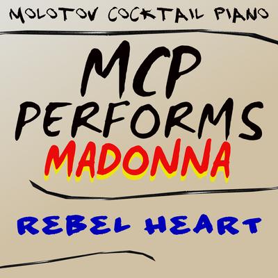 Bitch I'm Madonna (Instrumental) By Molotov Cocktail Piano's cover