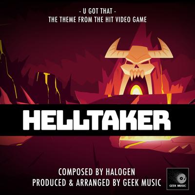 U Got That (From "Helltaker") By Geek Music's cover