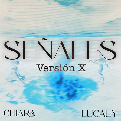 SEÑALES (Versión X)'s cover