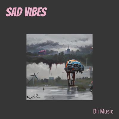 Sad Vibes's cover