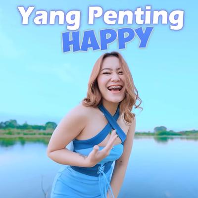 Yang Penting Happy (Remix)'s cover