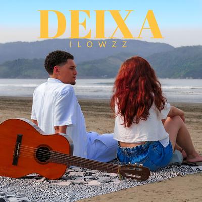 Deixa By Ilowzz's cover