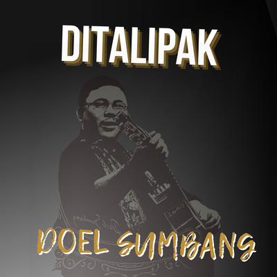 Ditalipak By Doel Sumbang's cover