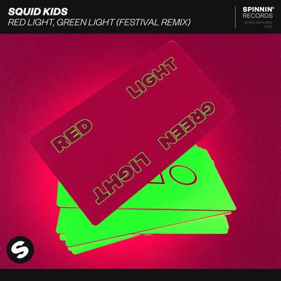 Red Light, Green Light (Extended Festival Remix)'s cover