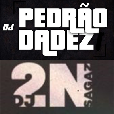 FININHA VICIANTE By DJ Pedrão Dadez, 2N SAGAZ's cover